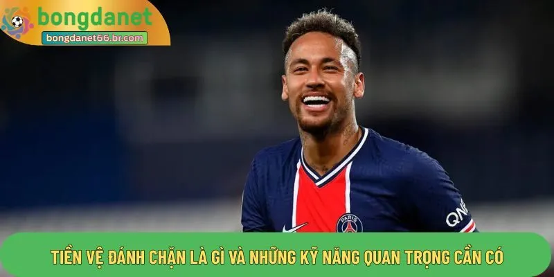 Tiền vệ đánh chặn là gì